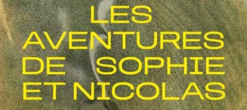 ソフィーとニコラの冒険