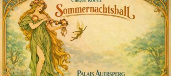 Cirque Rouge, Ballo della Notte d’Estate