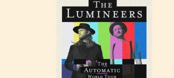 The Lumineers, The Automatic World Tour