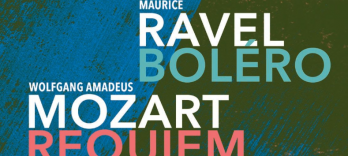 Mozart Requiem and Ravel Bolero