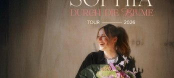 Sophia, Durch die Blume Tour 2026