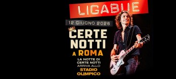 Ligabue, Certe Notti in Rom 2026